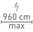 Max. Einspeisung: 960 cm
